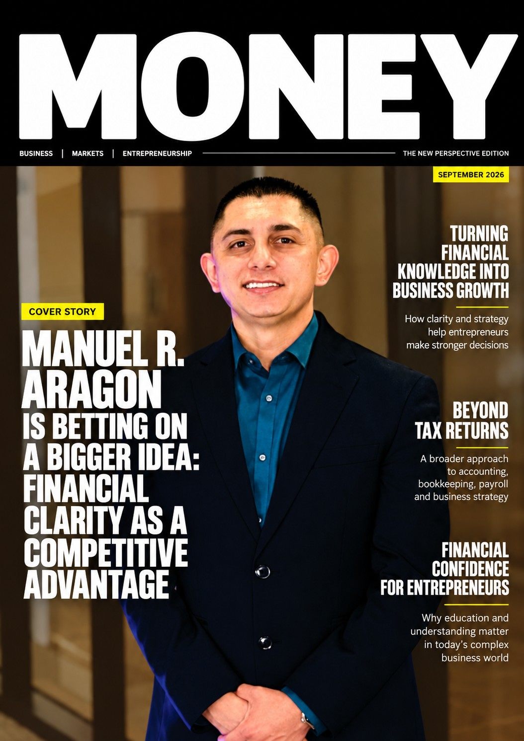 Manuel R. Aragon featured on Money Insider magazine cover for financial and business leadership